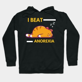 I Beat Anorexia Hoodie